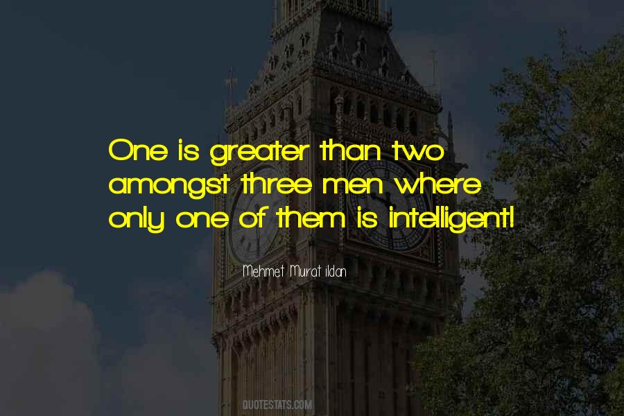 Quotes About Greater #1874413