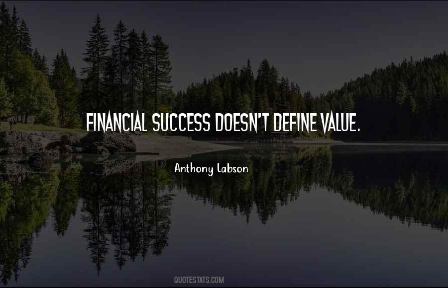 Doesn T Value Quotes #591925