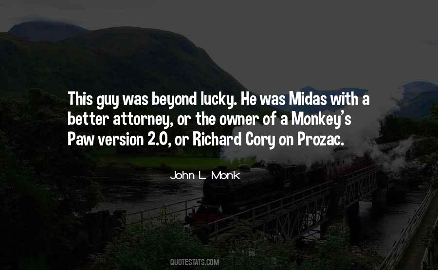 Quotes About Lucky Guy #293986