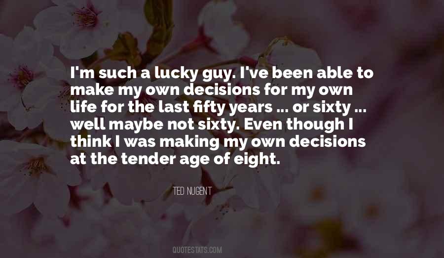 Quotes About Lucky Guy #900382