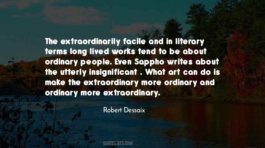 Literary Art Quotes #519068