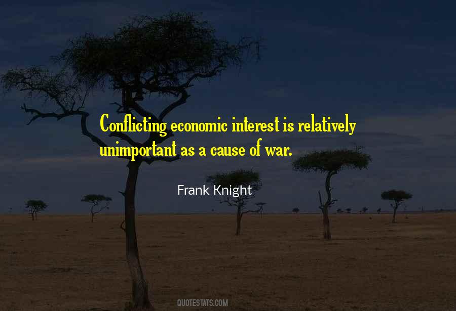 Quotes About Causes Of War #213799