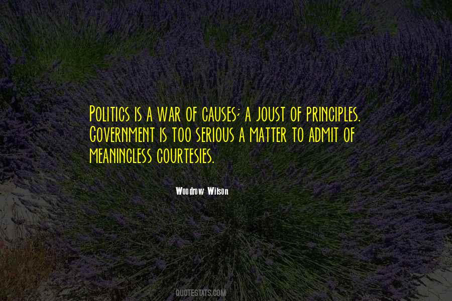 Quotes About Causes Of War #896419