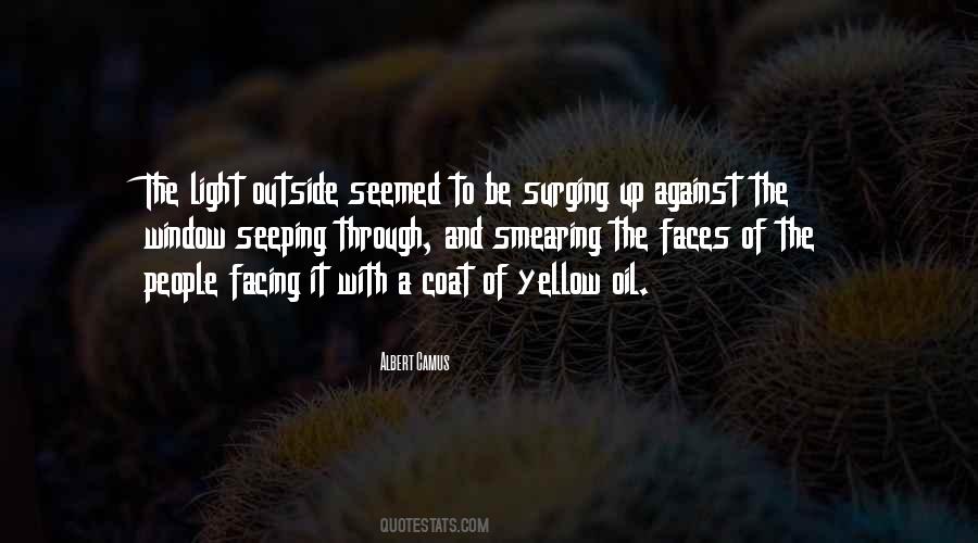 Quotes About Against The Light #381669