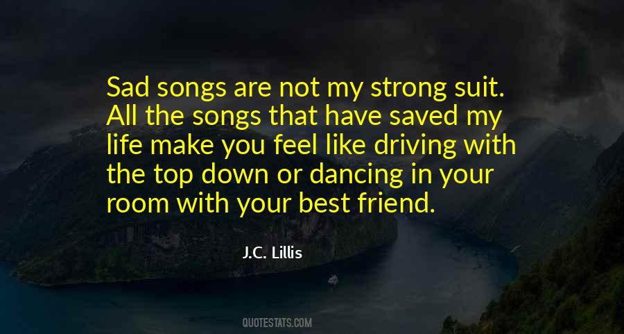 Quotes About Sad Songs #1302476