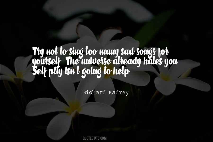 Quotes About Sad Songs #1593773