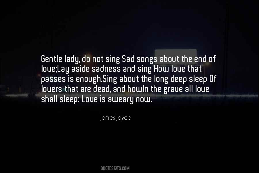 Quotes About Sad Songs #1747175