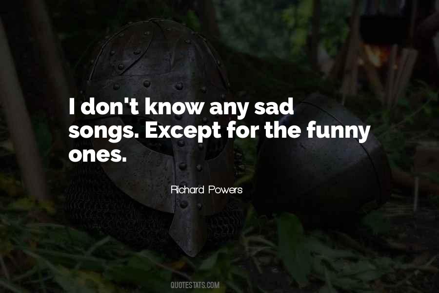 Quotes About Sad Songs #1793325