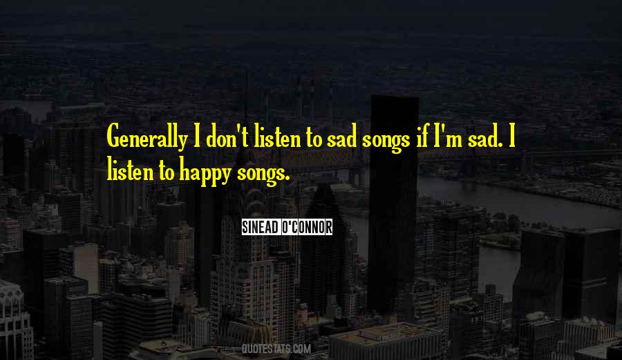 Quotes About Sad Songs #1865152