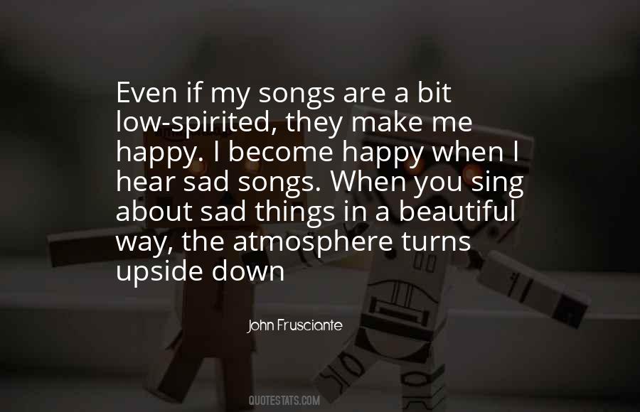 Quotes About Sad Songs #829915