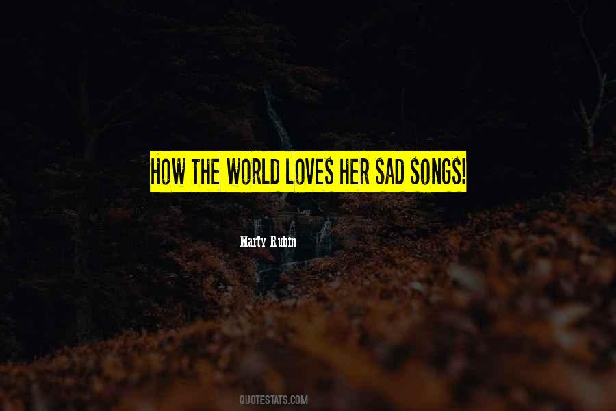 Quotes About Sad Songs #940456