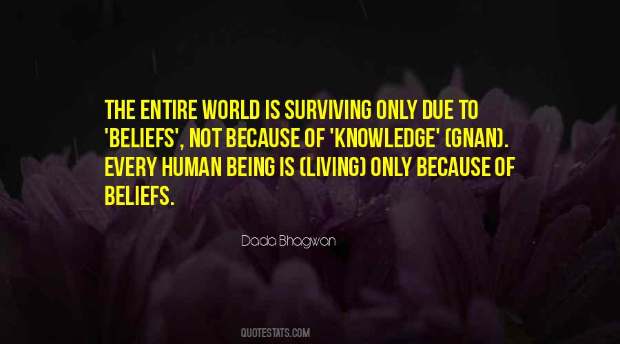 Quotes About Living And Not Just Surviving #1536628