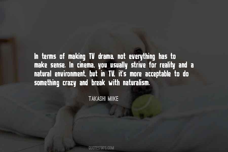 Quotes About Crazy Making #1580777