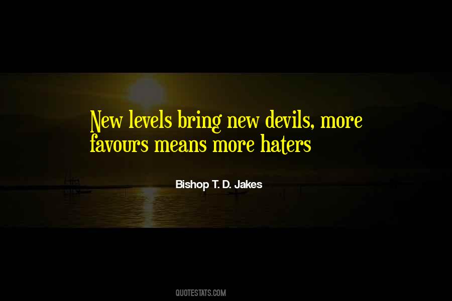 Quotes About New Levels #1547042