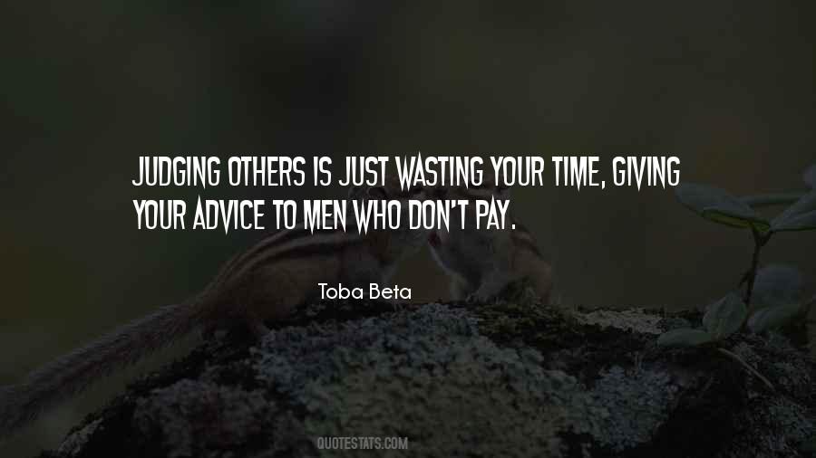 Quotes About Giving Time To Others #1430694