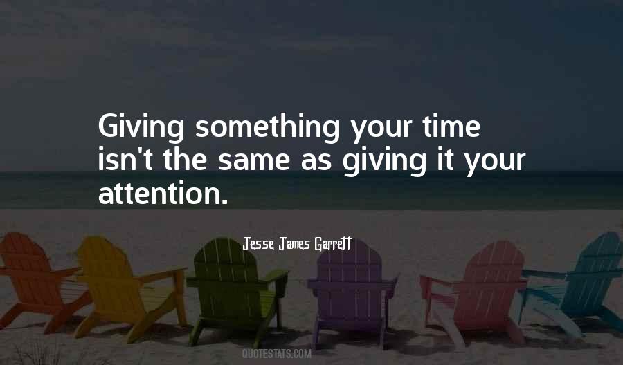 Quotes About Giving Time To Others #18934