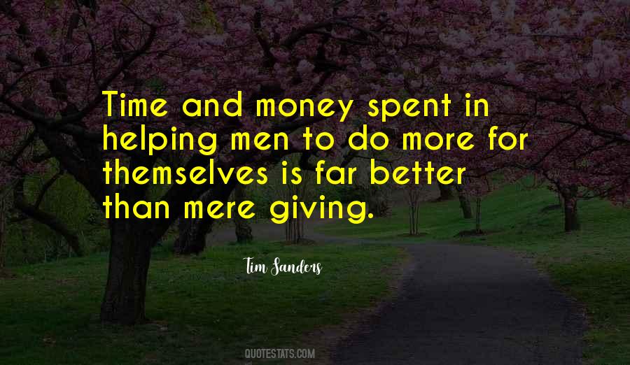 Quotes About Giving Time To Others #92425