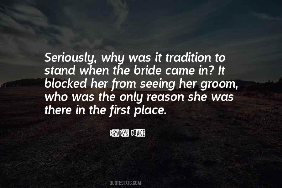 The Bride Quotes #1491140