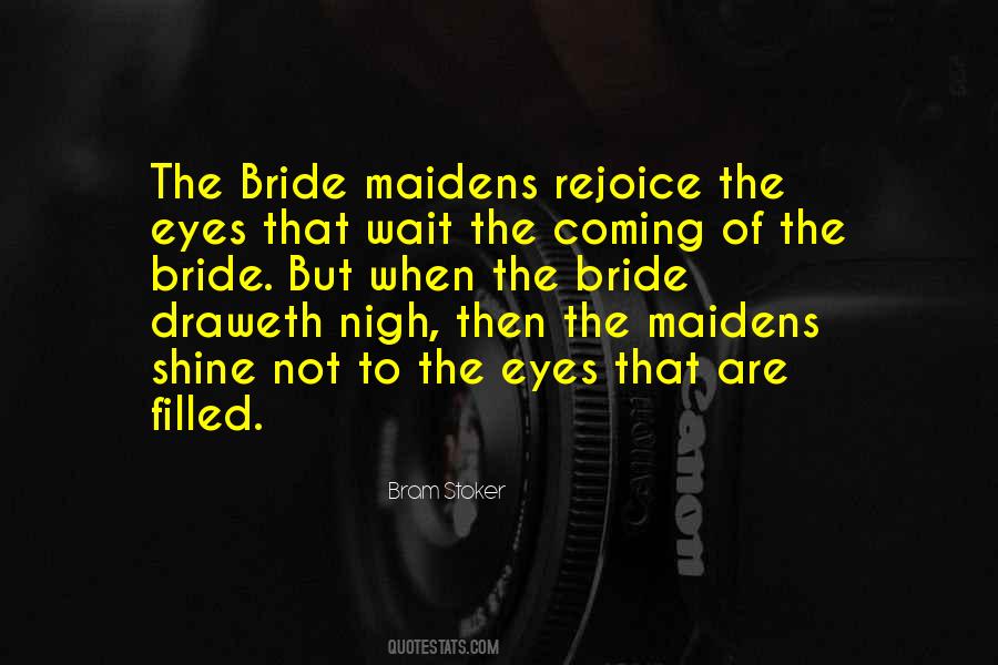 The Bride Quotes #1759573