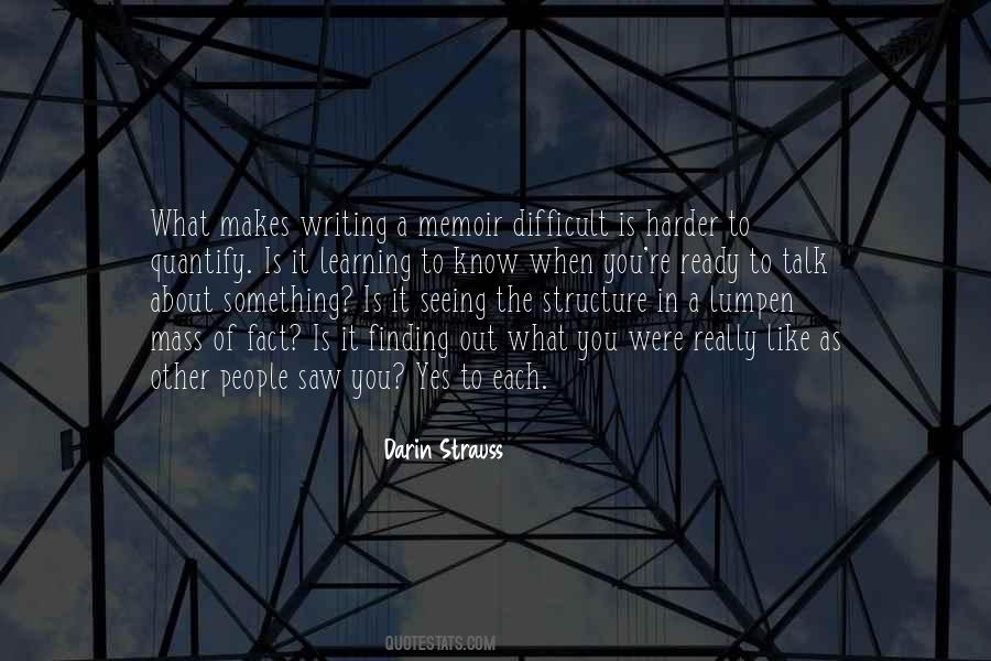 Quotes About Structure In Writing #1494180