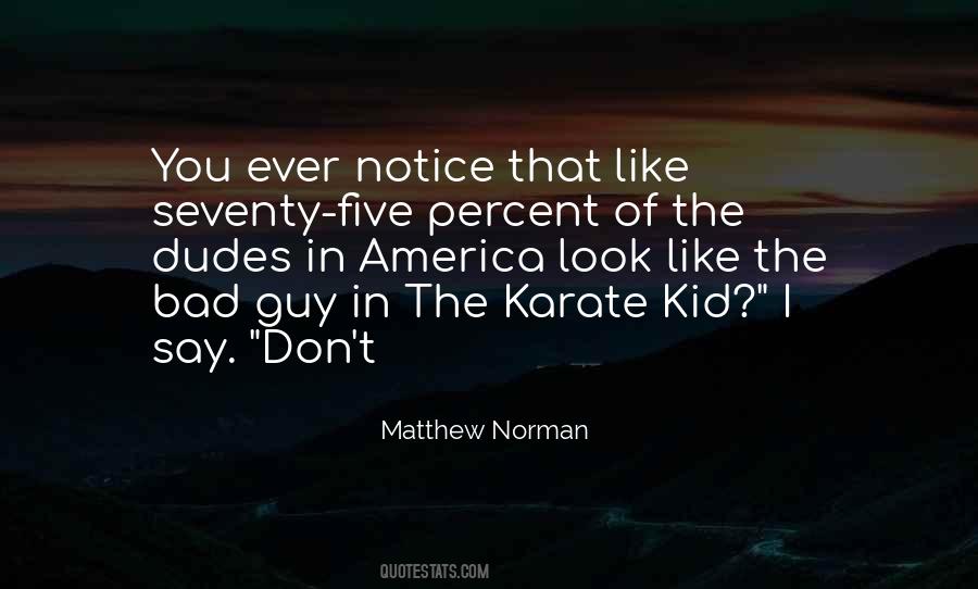 Quotes About Karate Kid #989398