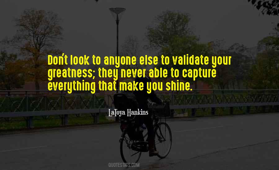 Shine Your Quotes #239161