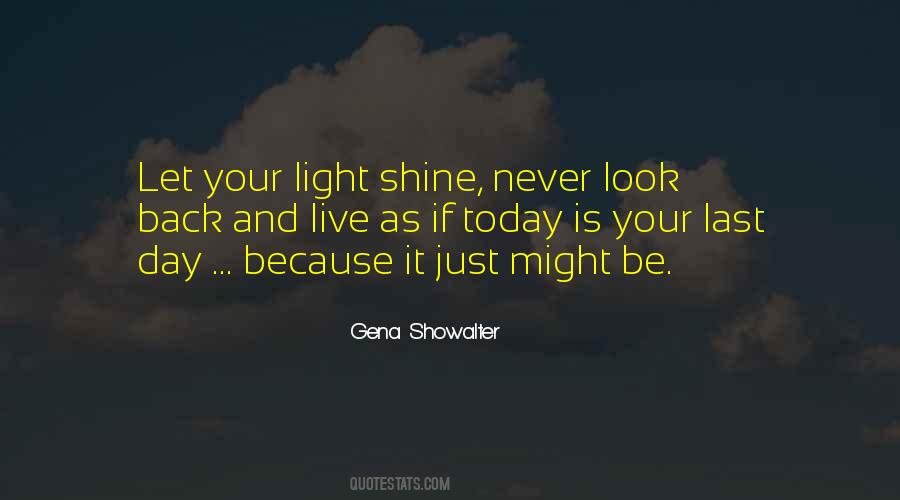 Shine Your Quotes #262399