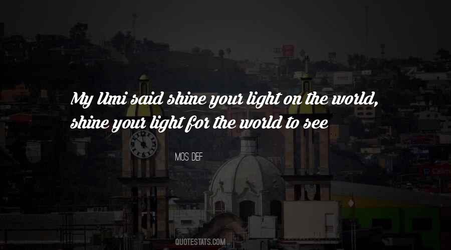 Shine Your Quotes #858164