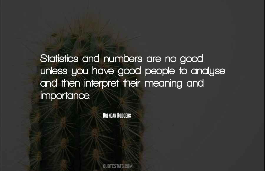 Quotes About Statistics Numbers #191310