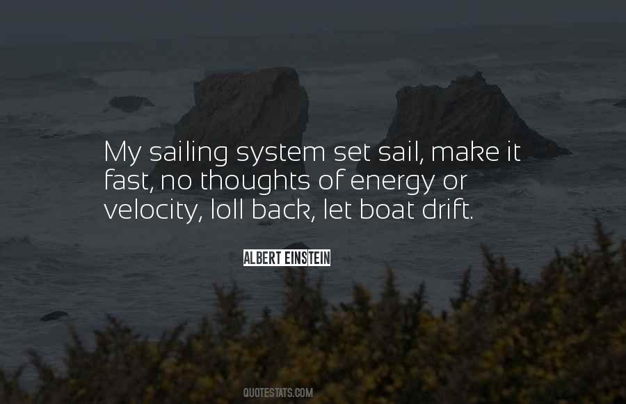 Set Sail For Quotes #665589