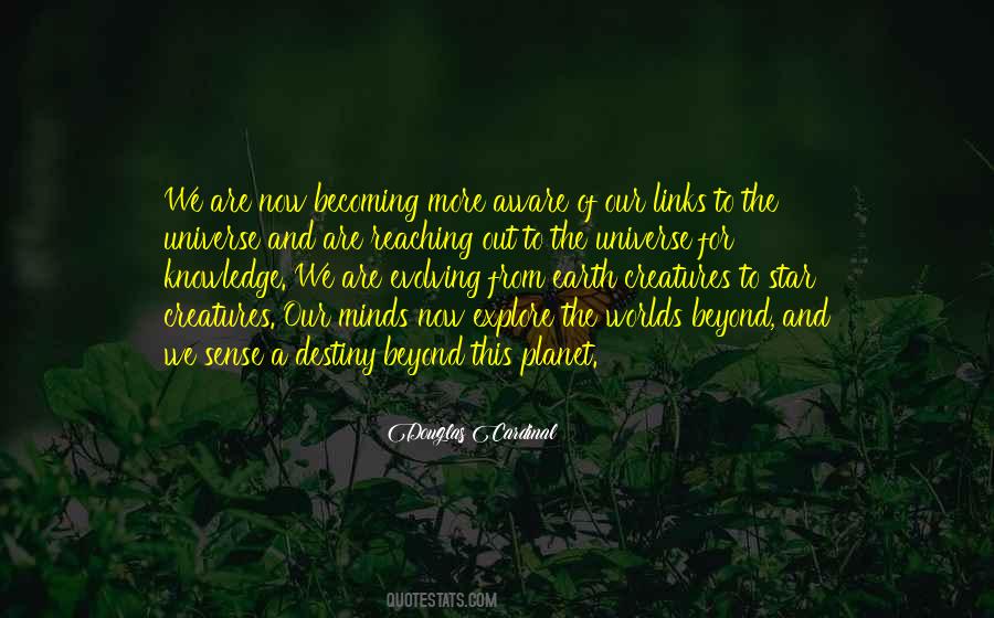 Universe Of Knowledge Quotes #241206