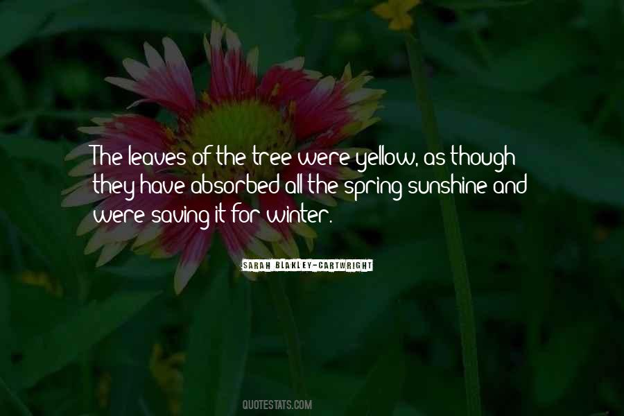 Quotes About Spring Leaves #88268