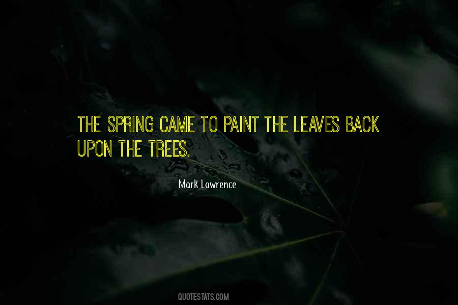 Quotes About Spring Leaves #945909