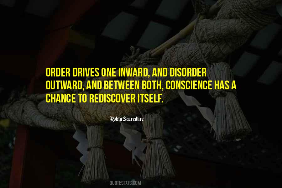Disorder And Order Quotes #1322792