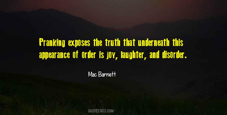 Disorder And Order Quotes #1572280