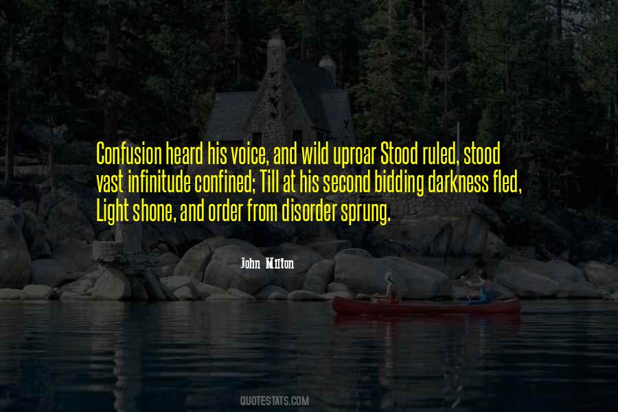 Disorder And Order Quotes #1823922