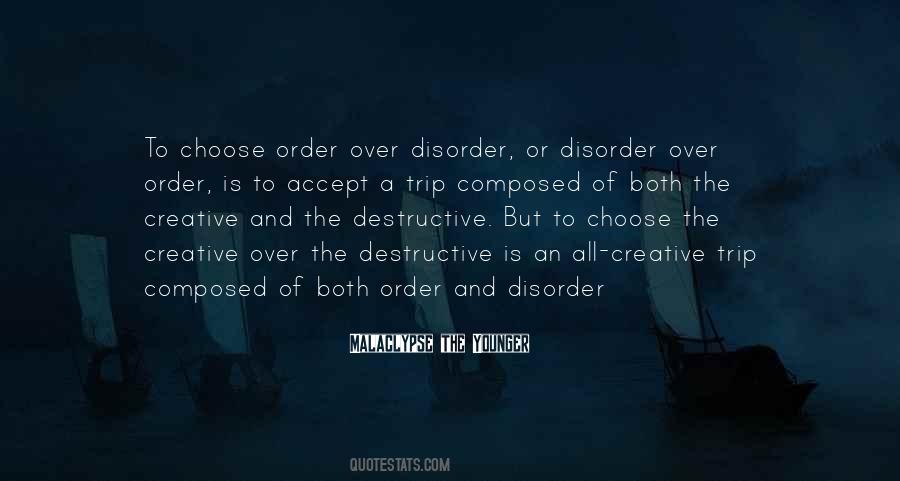 Disorder And Order Quotes #634373