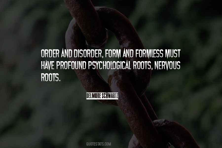 Disorder And Order Quotes #904727