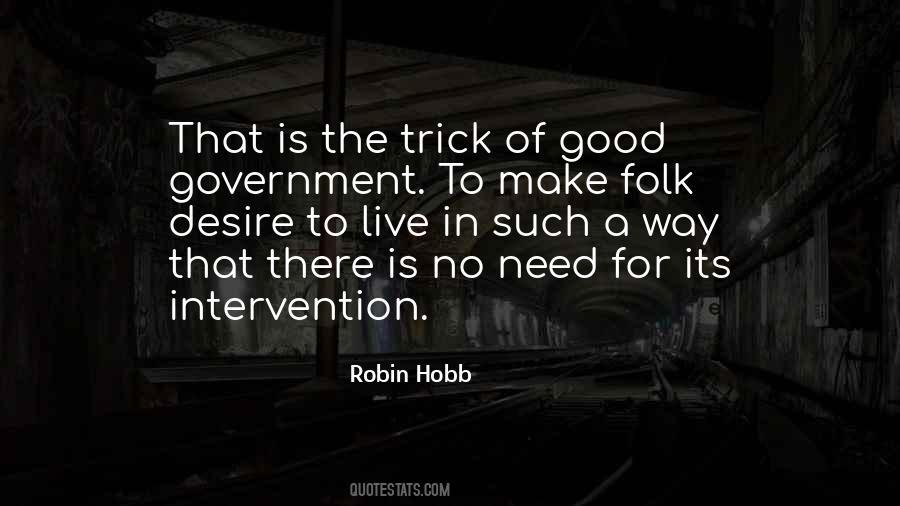 Quotes About Government Intervention #1131929