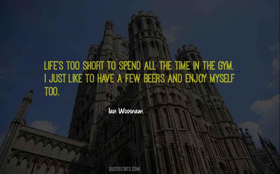 Quotes About I Want To Spend My Life With You #17029