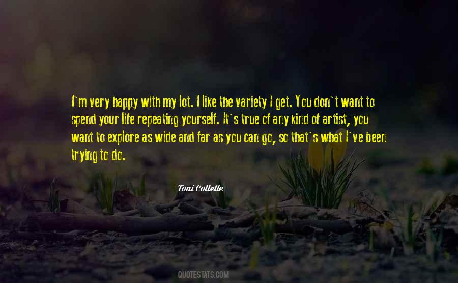 Quotes About I Want To Spend My Life With You #241089