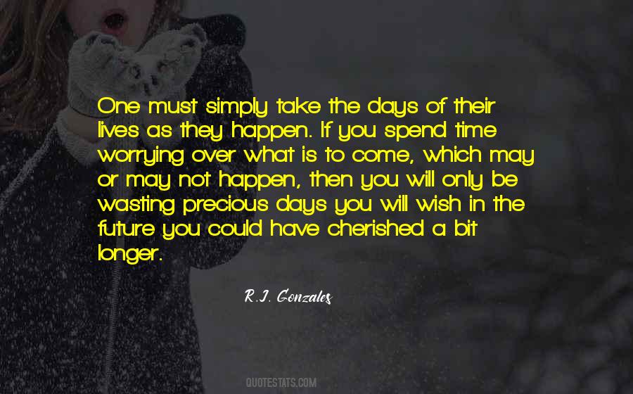 Quotes About I Want To Spend My Life With You #55373