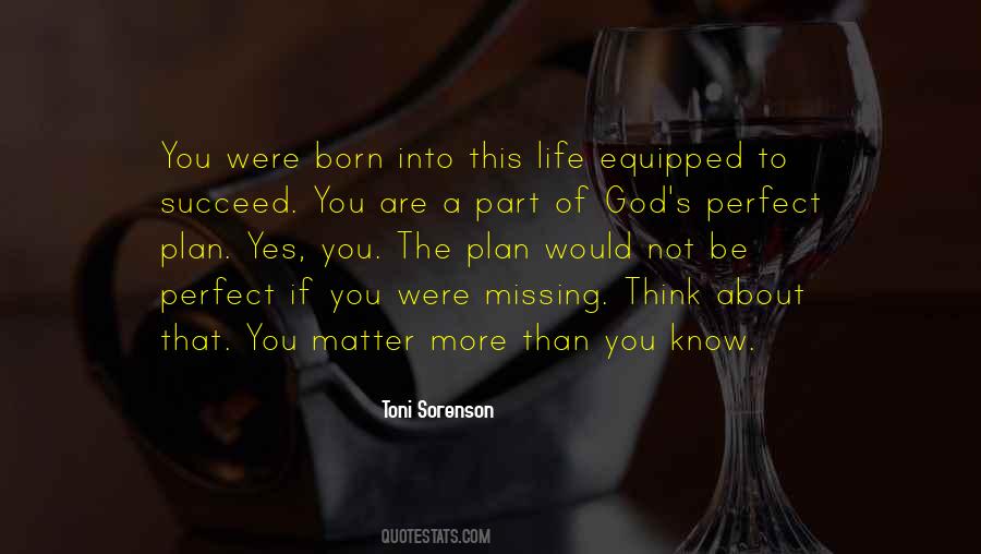 Quotes About God Having A Plan For My Life #131077