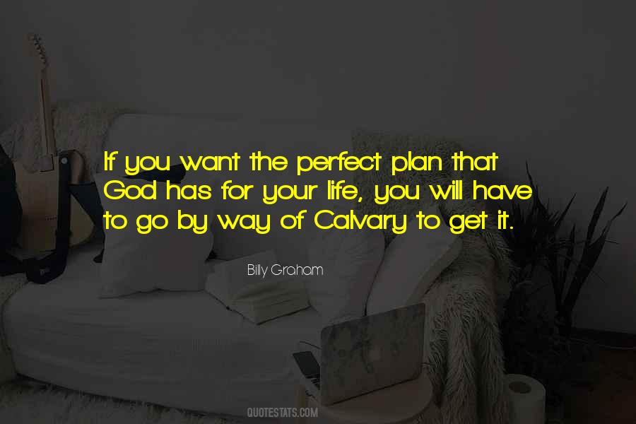 Quotes About God Having A Plan For My Life #232539