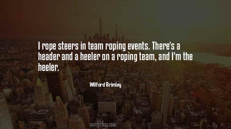 Quotes About Team Roping #470376