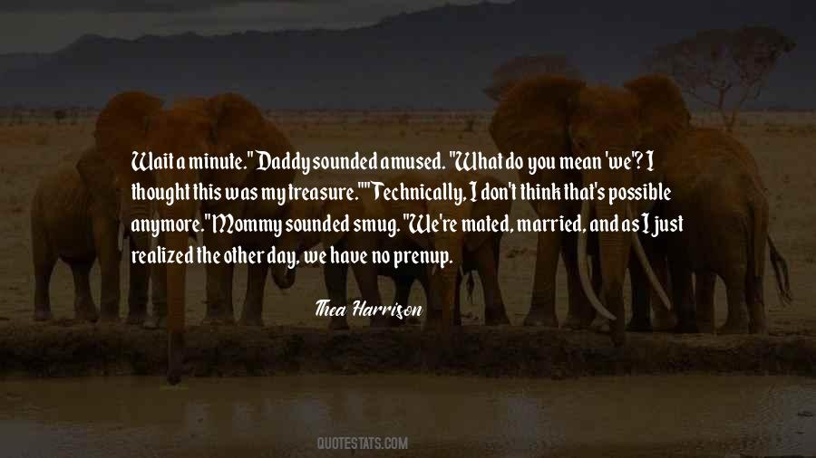 Quotes About My Mommy #1160447