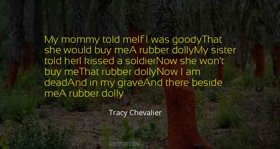 Quotes About My Mommy #1288418