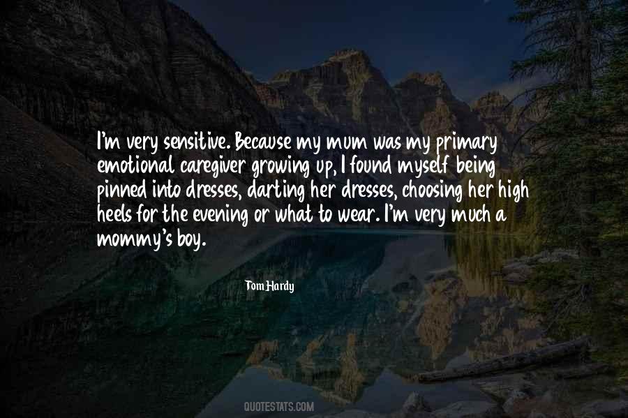 Quotes About My Mommy #1727291