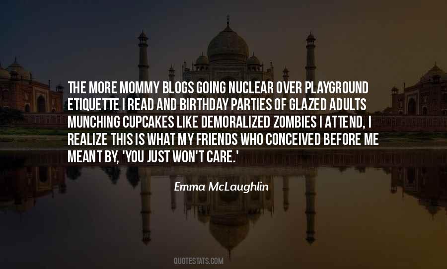 Quotes About My Mommy #1843755
