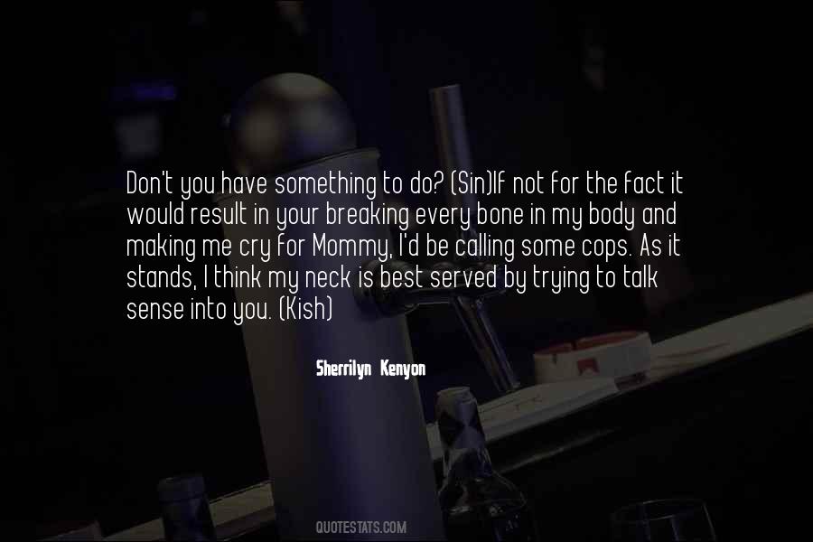 Quotes About My Mommy #303017